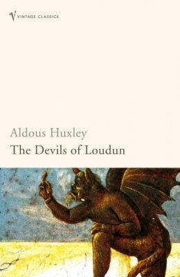 The Devils of Loudun Huxley Aldous