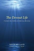 The Devout Life Helland Roger