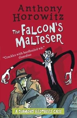 The Diamond Brothers in The Falcon's Malteser Horowitz Anthony