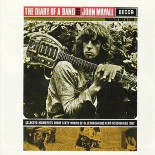 The Diary Of A Band. Volume 1 & 2 John Mayall & The Bluesbreakers