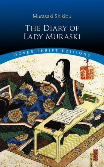 The Diary of Lady Murasaki Shikibu Murasaki