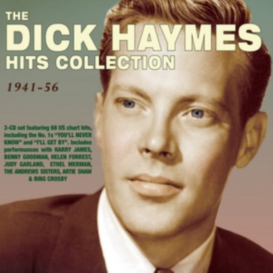 The Dick Haymes Hits Collection 1941-56 Haymes Dick