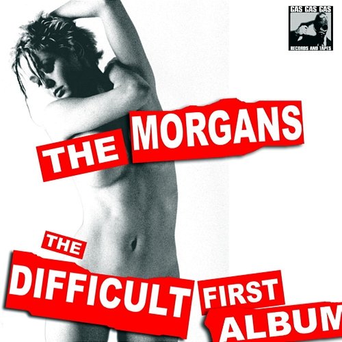 The Difficult First Album The Morgans