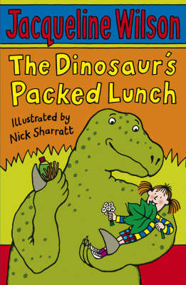 The Dinosaur's Packed Lunch Wilson Jacqueline