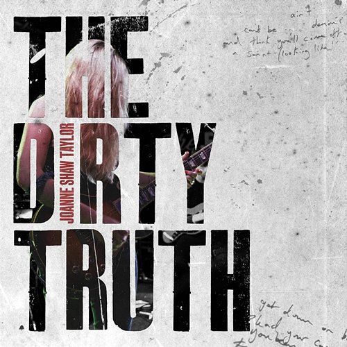 The Dirty Truth Joanne Shaw Taylor