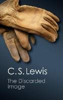 The Discarded Image Lewis C.S.