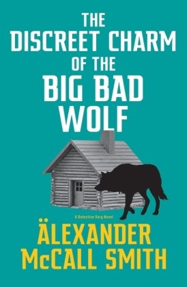 The Discreet Charm of the Big Bad Wolf Little Brown Book Group