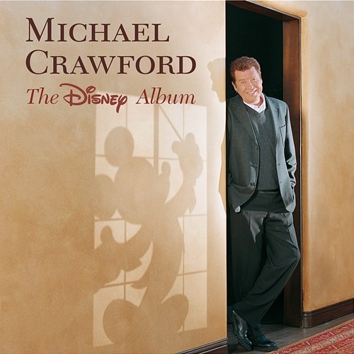 The Disney Album Michael Crawford