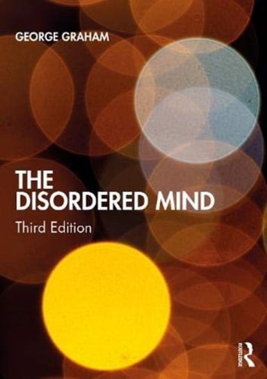The Disordered Mind George Graham