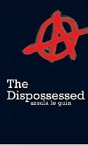 The Dispossessed Le Guin Ursula K.