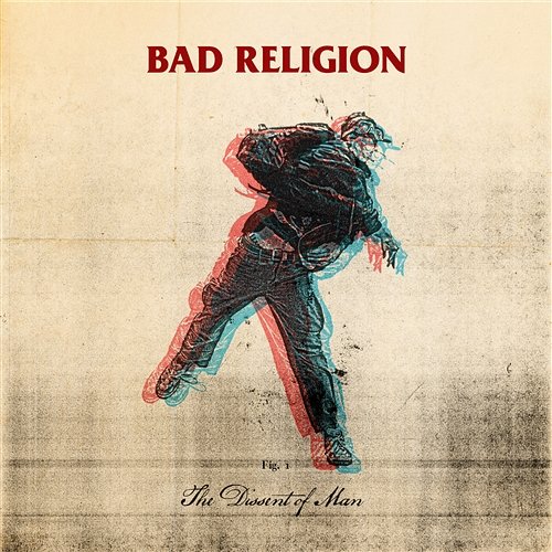 The Dissent Of Man Bad Religion
