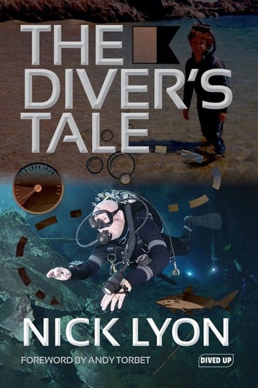 The Diver's Tale Nick Lyon