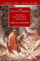 The Divine Comedy: The Inferno, the Purgatorio, the Paradiso Alighieri Dante
