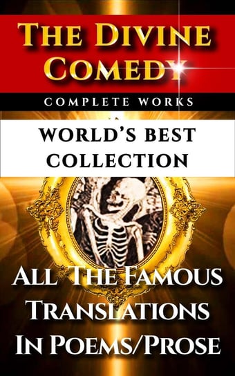 The Divine Comedy – World’s Best Collection Alighieri Dante