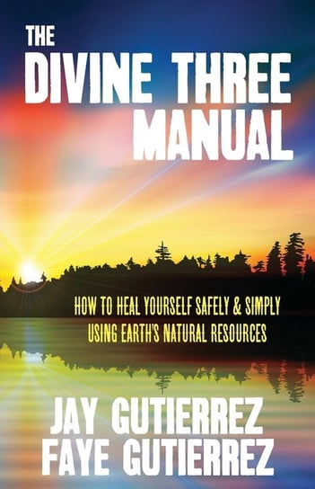 The Divine Three Manual Jay Gutierrez