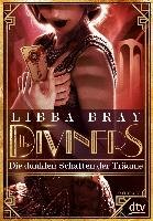 The Diviners - Die dunklen Schatten der Träume Libba Bray