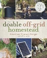 The Doable Off-Grid Homestead Stonger Shannon