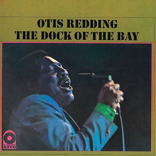 The Dock of the Bay Otis Redding