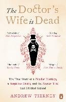 The Doctor's Wife Is Dead Tierney Andrew