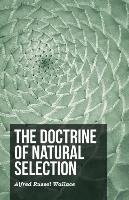 The Doctrine of Natural Selection Wallace Alfred Russel