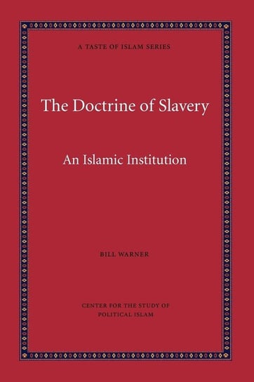 The Doctrine of Slavery Warner Bill