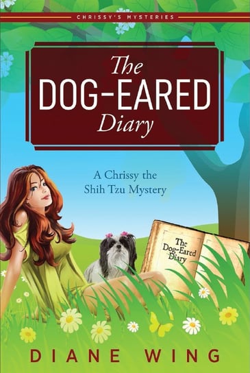 The Dog-Eared Diary Diane Wing