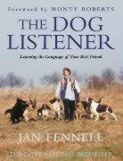 The Dog Listener Fennell Jan
