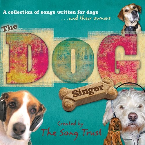 The Dog Singer The Song Trust