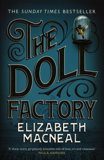 The Doll Factory Macneal Elizabeth