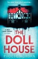 The Doll House Morgan Phoebe