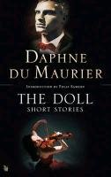The Doll: Short Stories Du Maurier Daphne