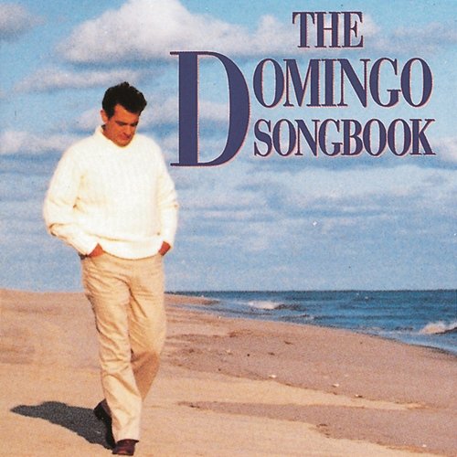 The Domingo Songbook Plácido Domingo