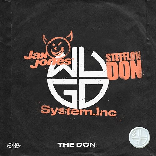 The Don System.Inc, Jax Jones, Stefflon Don