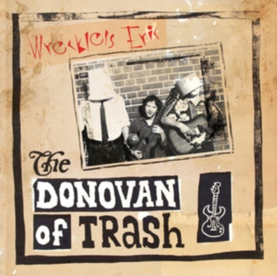The Donovan Of Trash Wreckless Eric