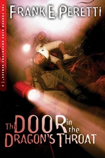 The Door in the Dragons Throat Peretti Frank E.