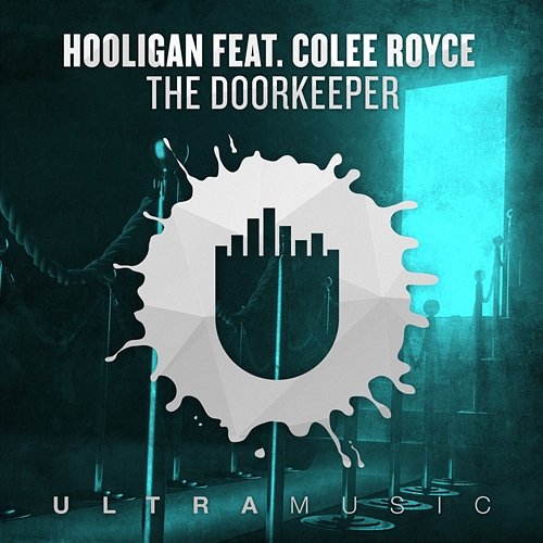 The Doorkeeper Hooligan feat. Colee Royce