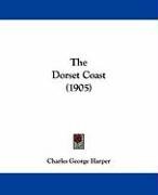 The Dorset Coast (1905) Harper Charles George