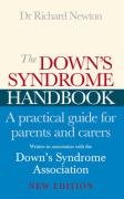The Down's Syndrome Handbook Newton Richard, Down's Syndrome Association