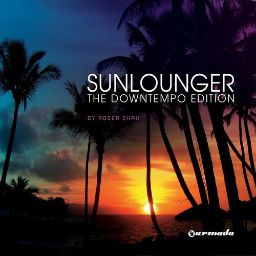 The Downtempo Edition Sunlounger