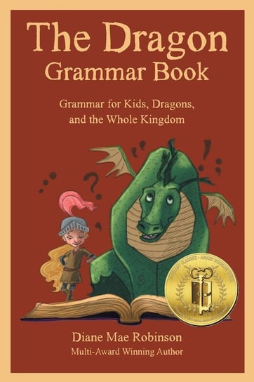 The Dragon Grammar Book Robinson Diane Mae