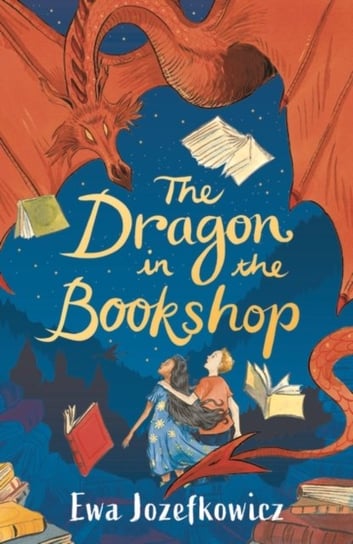 The Dragon in the Bookshop Jozefkowicz Ewa