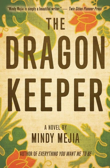 The Dragon Keeper Mejia Mindy