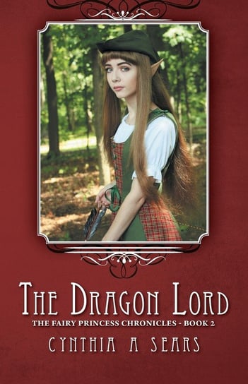 The Dragon Lord Sears Cynthia A