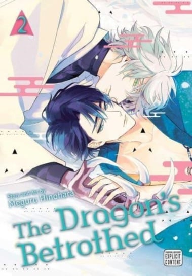 The Dragon's Betrothed, Vol. 2 Hinohara Meguru