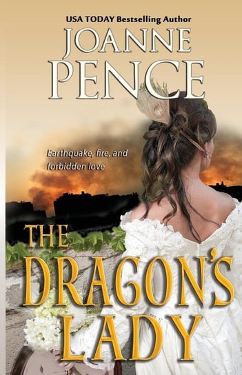 The Dragon's Lady Joanne Pence