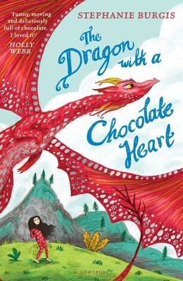 The Dragon with a Chocolate Heart Burgis Stephanie