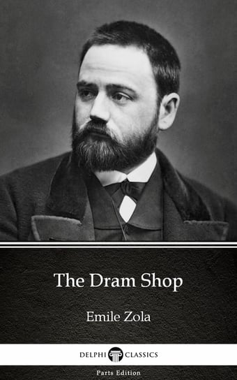 The Dram Shop (Illustrated) Zola Emile