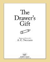 The Drawer's Gift Neumann A. C.