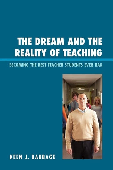 The Dream and the Reality of Teaching Babbage Keen J.