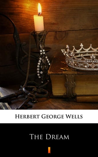 The Dream Wells Herbert George